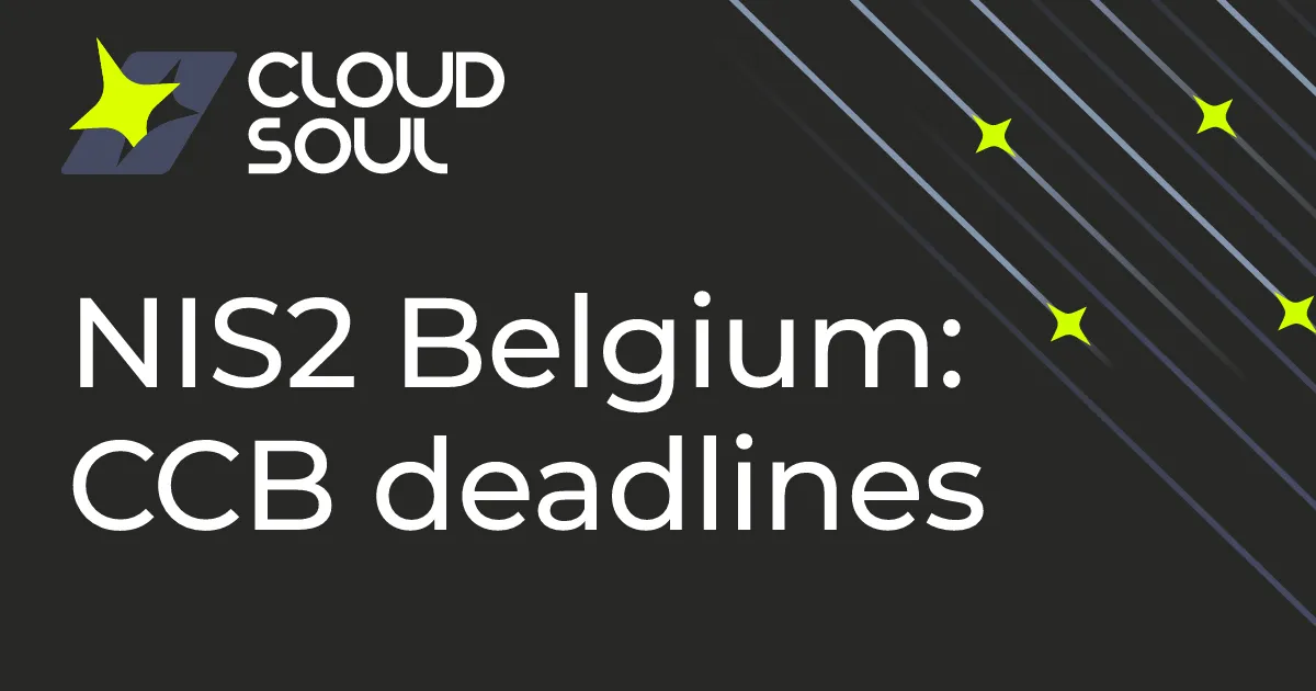 NIS2 en Belgique : la loi du 26 avril 2024 et les échéances du CCB