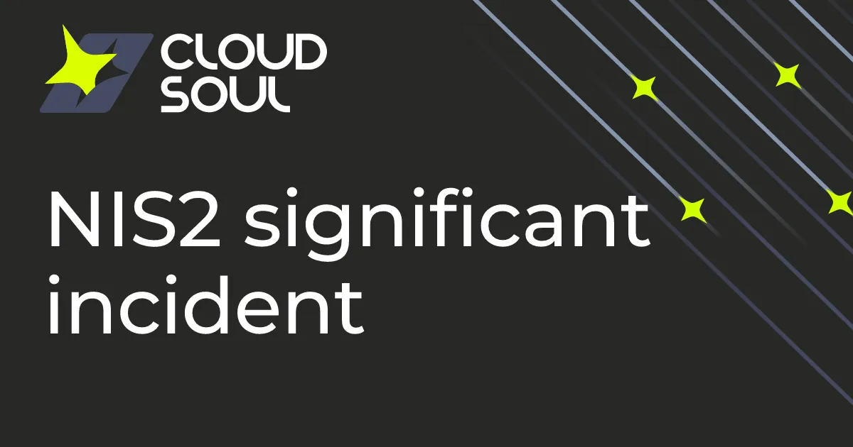 What is a significant incident under NIS2? The legal test, the thresholds for digital providers, and how to decide fast