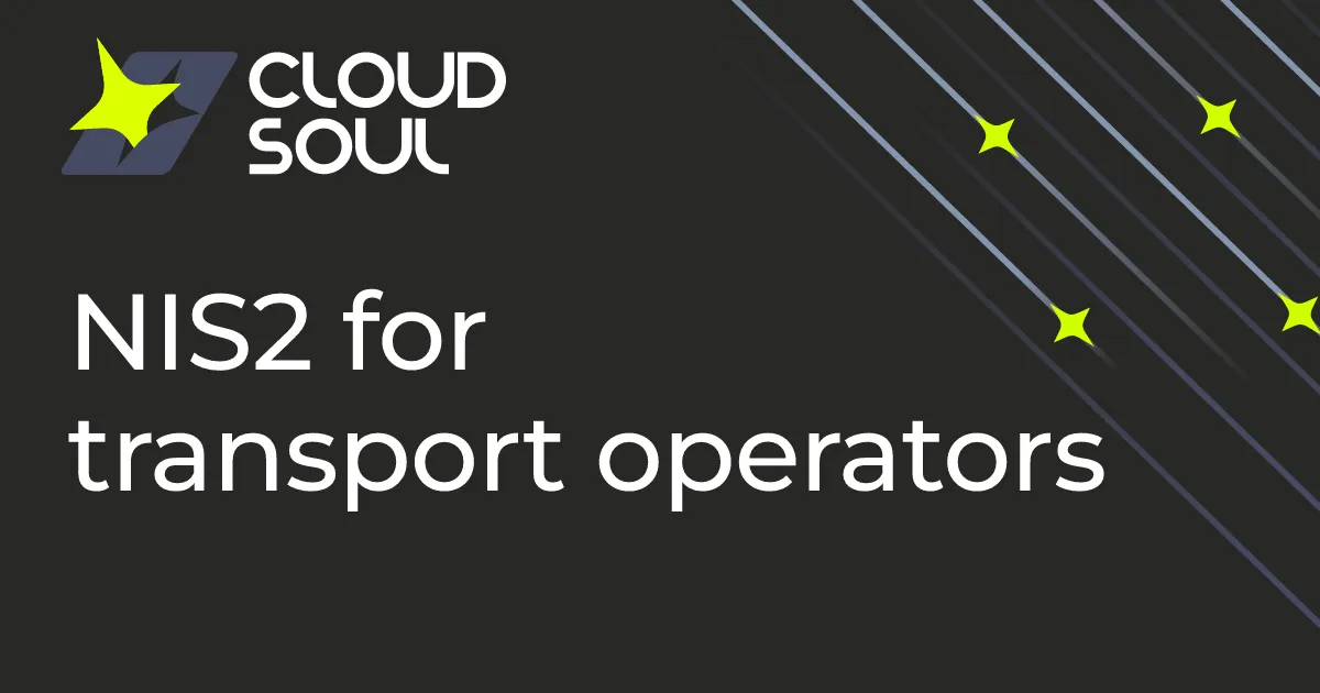 NIS2 for transport: air, rail, water and road operators in scope